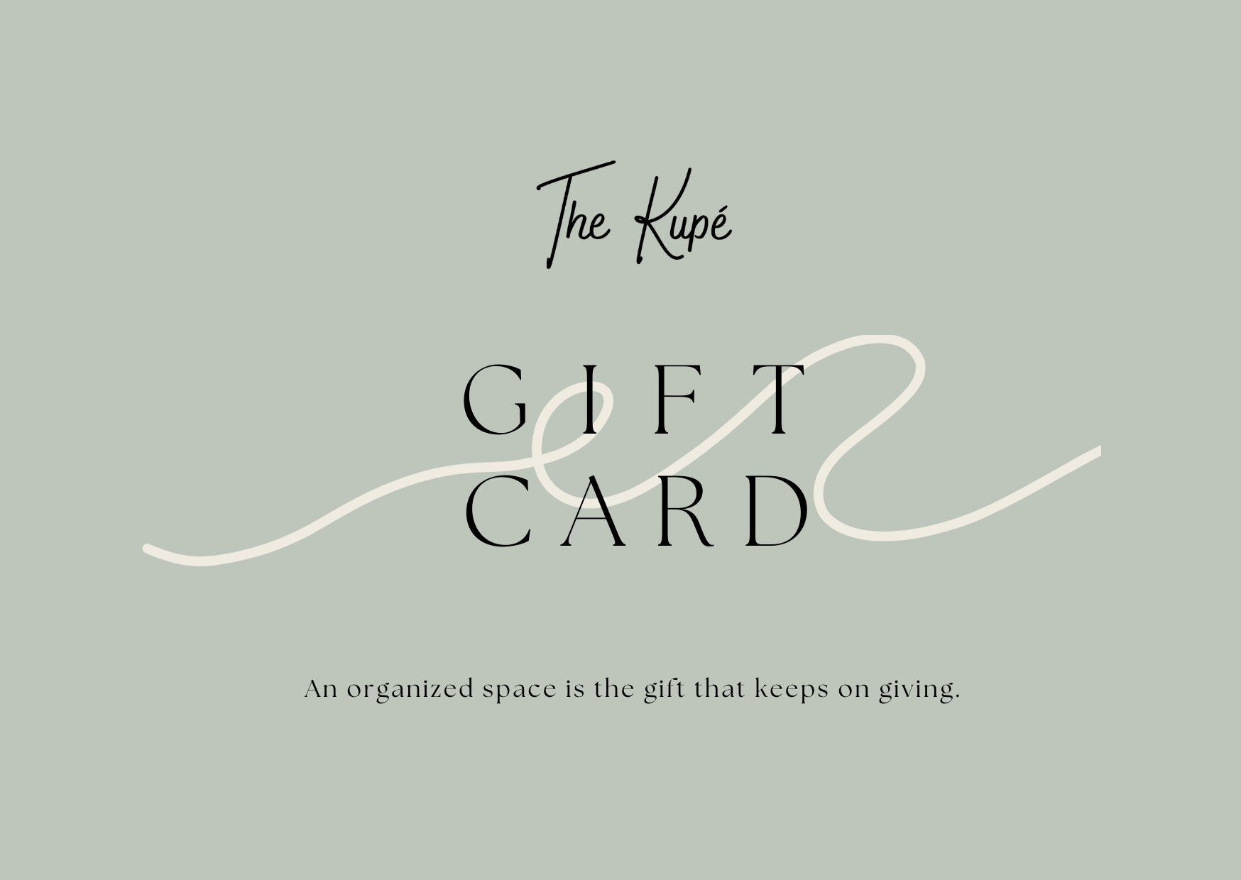 The Kupe Gift Card